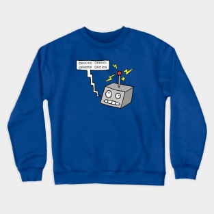 404 Error: Shirt Not Found Crewneck Sweatshirt